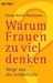 Susan Nolen-Hoeksema: Warum Frauen zu viel denken, Buch