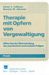 Karen S. Calhoun; Beverly M. Atkeson: Therapie mit Opfern von Vergewaltigung, Buch