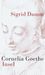 Sigrid Damm: Cornelia Goethe, Buch