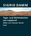 Sigrid Damm: Tage- und Nächtebücher aus Lappland, Buch