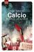 Birgit Schönau: Calcio, Buch