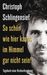 Christoph Schlingensief: So schön wie hier kanns im Himmel gar nicht sein, Buch