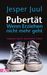 Jesper Juul: Pubertät - wenn Erziehen nicht mehr geht, Buch