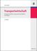 Gerd Aberle: Transportwirtschaft, Buch