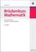 Karl Bosch: Brückenkurs Mathematik, Buch