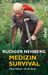 Rüdiger Nehberg: Medizin- Survival, Buch