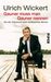 Ulrich Wickert: Gauner muss man Gauner nennen, Buch