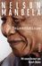 Nelson Mandela: Bekenntnisse, Buch