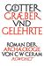 C. W. Ceram: Götter, Gräber und Gelehrte, Buch