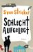 Sven Stricker: Schlecht aufgelegt, Buch
