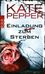 Kate Pepper: Einladung zum Sterben, Buch