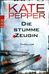 Kate Pepper: Die stumme Zeugin, Buch