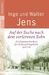 Inge Jens; Walter Jens: Auf der Suche nach dem verlorenen Sohn. Großdruck, Buch