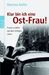 Martina Rellin: Klar bin ich eine Ostfrau!, Buch