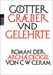 C. W. Ceram: Götter, Gräber und Gelehrte, Buch