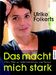 Ulrike Folkerts: Das macht mich stark, Buch