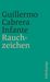 Guillermo Cabrera Infante: Rauchzeichen, Buch