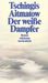Tschingis Aitmatow: Der weiße Dampfer, Buch