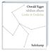 Oswald Egger: nihilum album, Buch