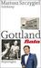 Mariusz Szczygiel: Gottland, Buch