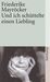 Friederike Mayröcker: Und ich schüttelte einen Liebling, Buch