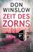 Don Winslow: Zeit des Zorns, Buch