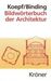 Hans Koepf: Bildwörterbuch der Architektur, Buch