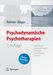 Christian Reimer; Ulrich Rüger: Psychodynamische Psychotherapien, Buch