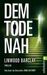 Linwood Barclay: Dem Tode nah, Buch