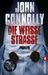 John Connolly: Die weiße Straße, Buch