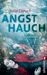 Julia Crouch: Angsthauch, Buch