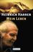 Heinrich Harrer: Mein Leben, Buch