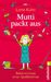Lotte Kühn: Mutti packt aus, Buch
