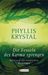Phyllis Krystal: Die Fesseln des Karma sprengen, Buch