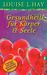 Louise L. Hay: Gesundheit für Körper und Seele, Buch