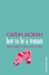 Caitlin Moran: How to be a woman, Buch