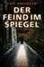 Leif Davidsen: Der Feind im Spiegel, Buch