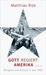 Matthias Rüb: Gott regiert Amerika, Buch