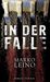 Marko Leino: In der Falle, Buch