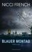 Nicci French: Blauer Montag, Buch
