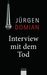 Jürgen Domian: Interview mit dem Tod, Buch