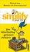 Marion Küstenmacher; Werner 'Tiki' Küstenmacher: Simplify your life - Den Arbeitsalltag gelassen meistern, Buch
