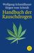 Wolfgang Schmidbauer; Jürgen Vom Scheidt: Handbuch der Rauschdrogen, Buch