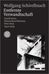 Wolfgang Schivelbusch: Entfernte Verwandtschaft, Buch