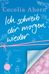 Cecelia Ahern: Ich schreib dir morgen wieder, Buch