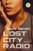Daniel Alarcón: Lost City Radio, Buch