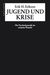 Erik H. Erikson: Jugend und Krise, Buch