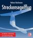 Helmut Reichmann: Streckensegelflug, Buch
