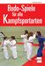 Michael Korn: Budo-Spiele für alle Kampfsportarten, Buch