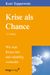 Kurt Tepperwein: Krise als Chance, Buch